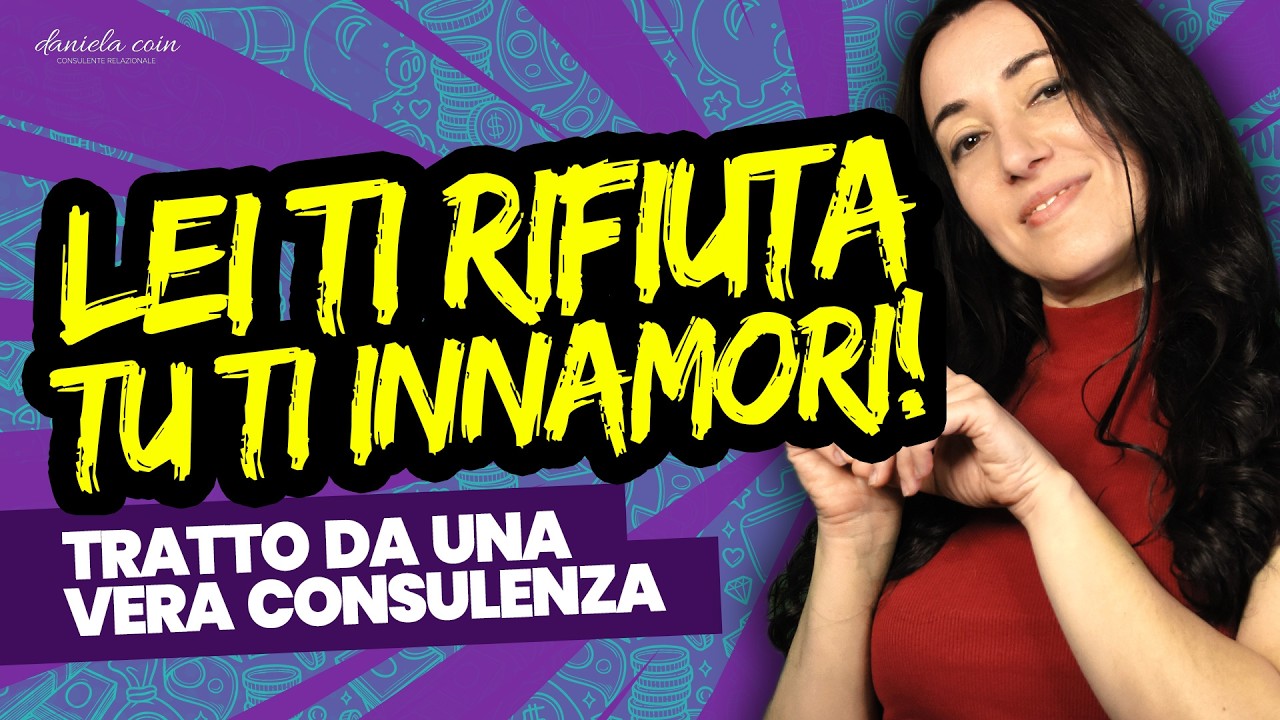 Nuovo Video - Se il rifiuto ti fa innamorare... (tratto da una VERA consulenza)
