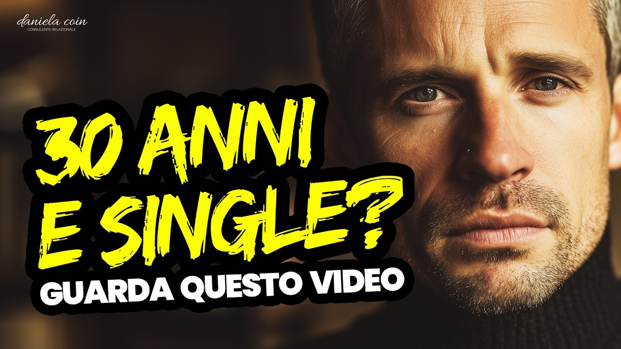Nuovo Video - Se hai più di 30 anni e hai paura di restare solo, premi play